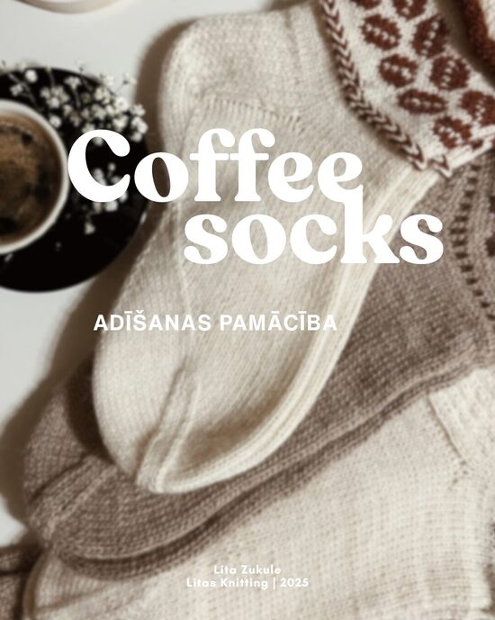 Adīšanas apraksts | COFFEE SOCKS | PDF formāts
