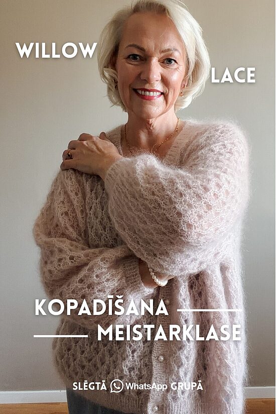 KOPADĪŠANA | Willow Lace | online meistarklase