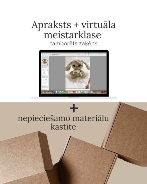 Apraksts + nepieciešamie materiāli | ZAĶĒNS